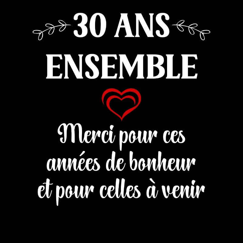 30 ans ensemble