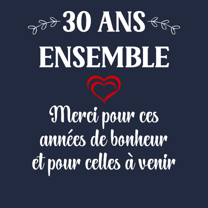 30 ans ensemble