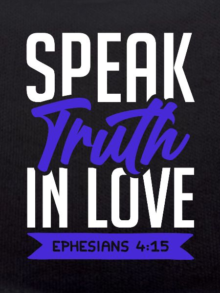 truth in love