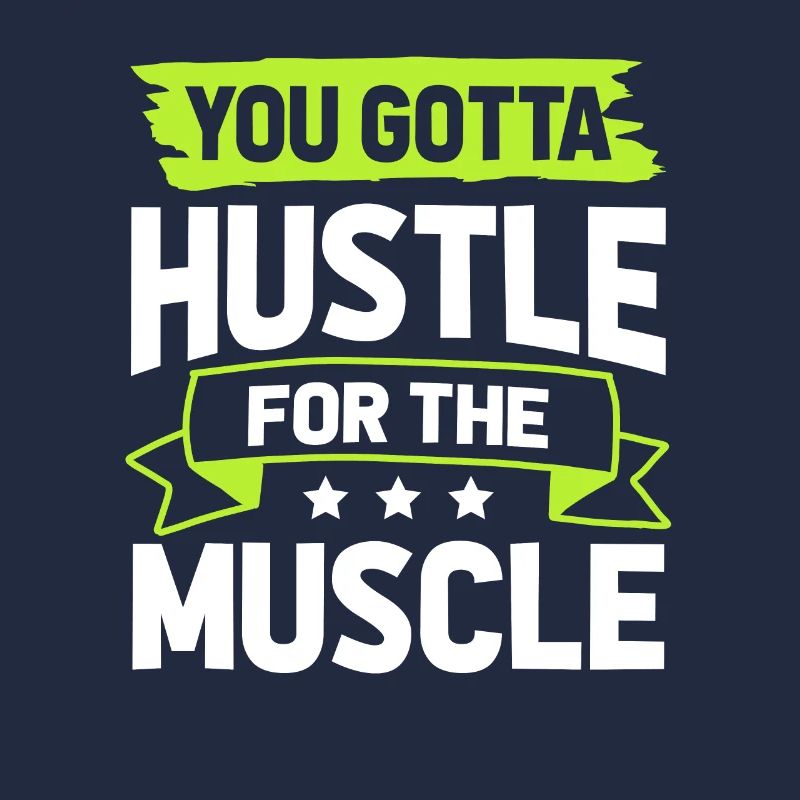 muscles hustle