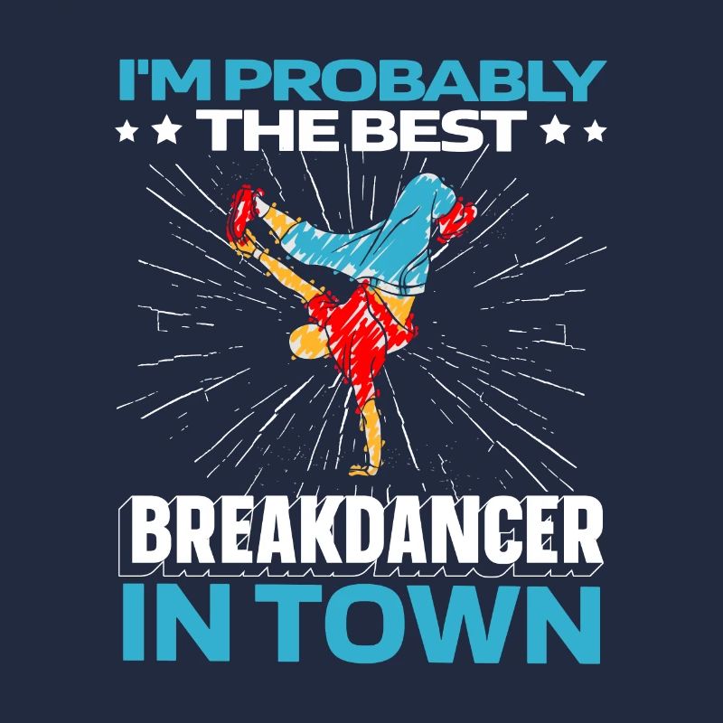 Breakdance Breakdancer Breakdance Drôle