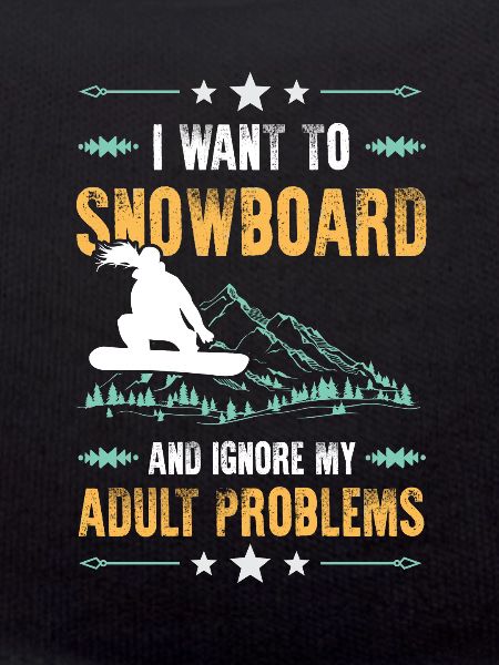 Ignore snowboarding problems