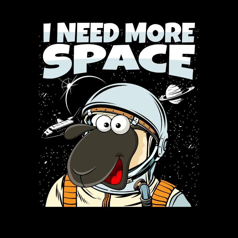 Schaf Astronaut I Need More Space