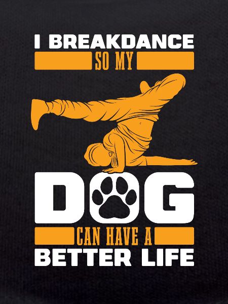 Breakdance Breakdancer Breakdancer Chien