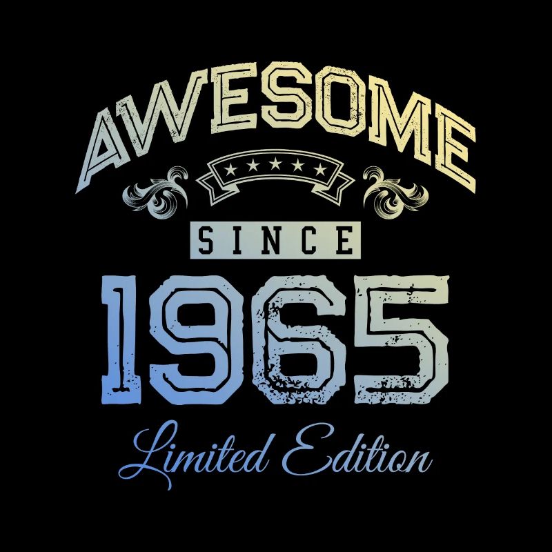 1965 awesome since