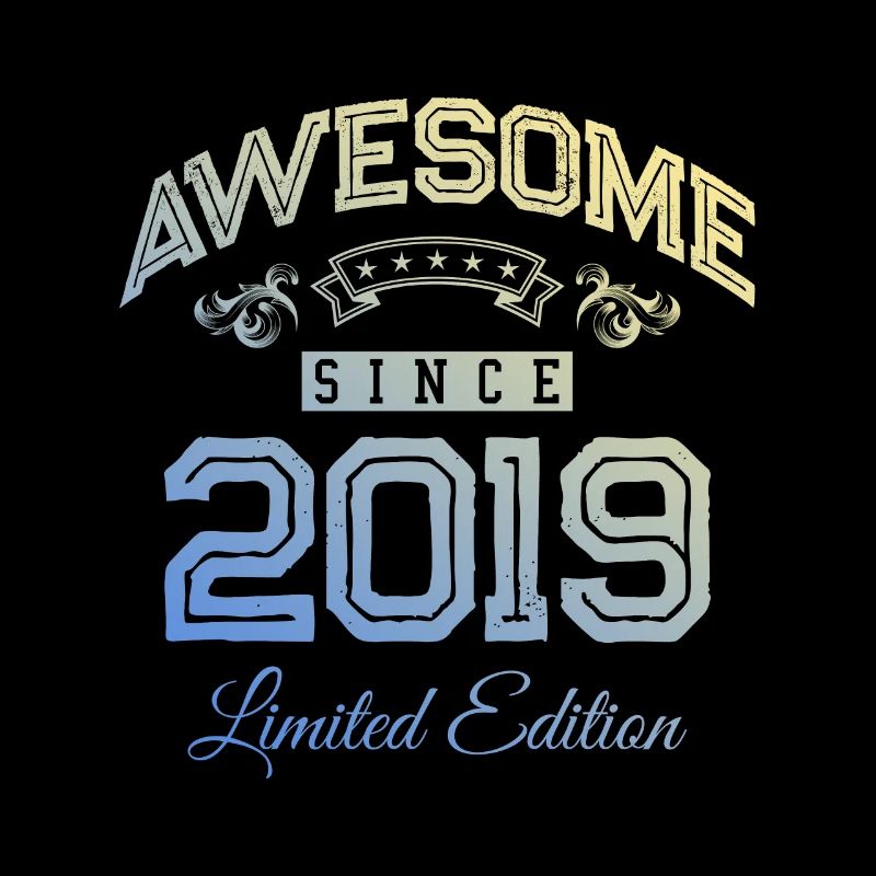 2019 awesome since