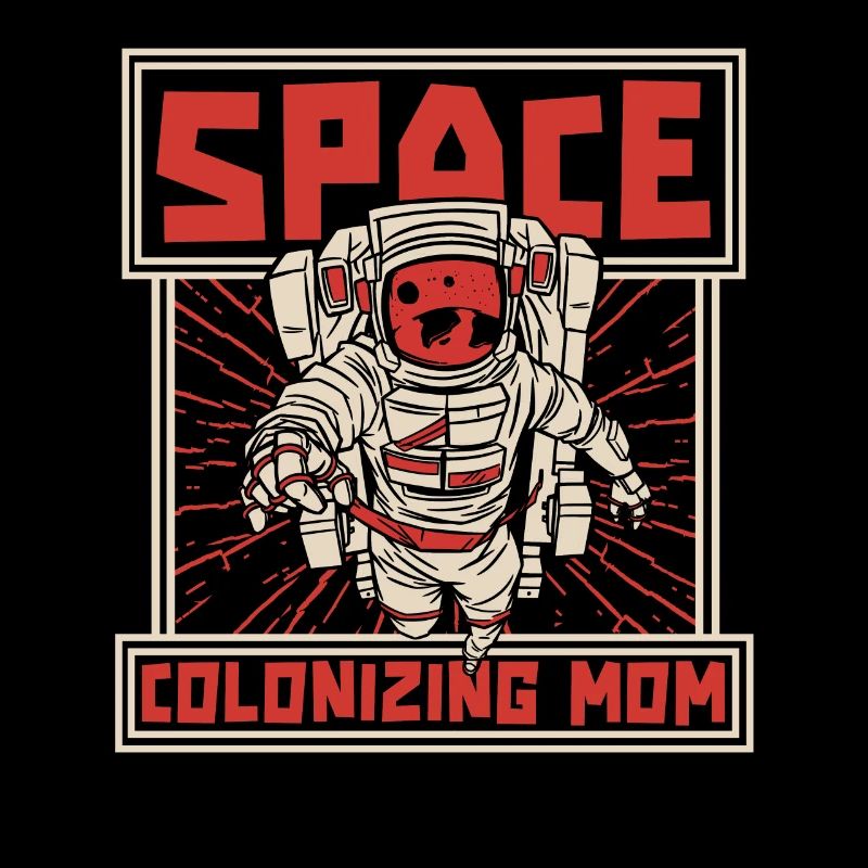 Space Space Mama Space Colonization