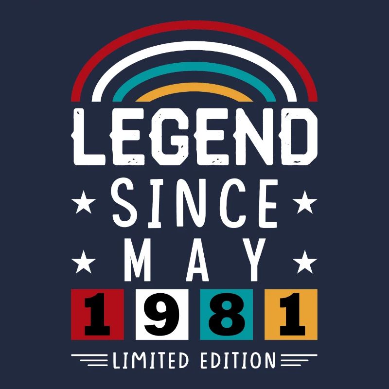 1981 Legend Since Birthday Gift May