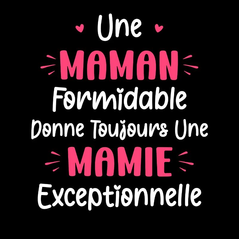 Une maman formidable donne toujours une mamie exce