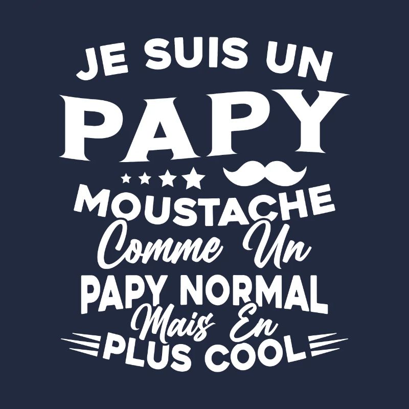 Un Papy Moustache Comme Un Papy Normal