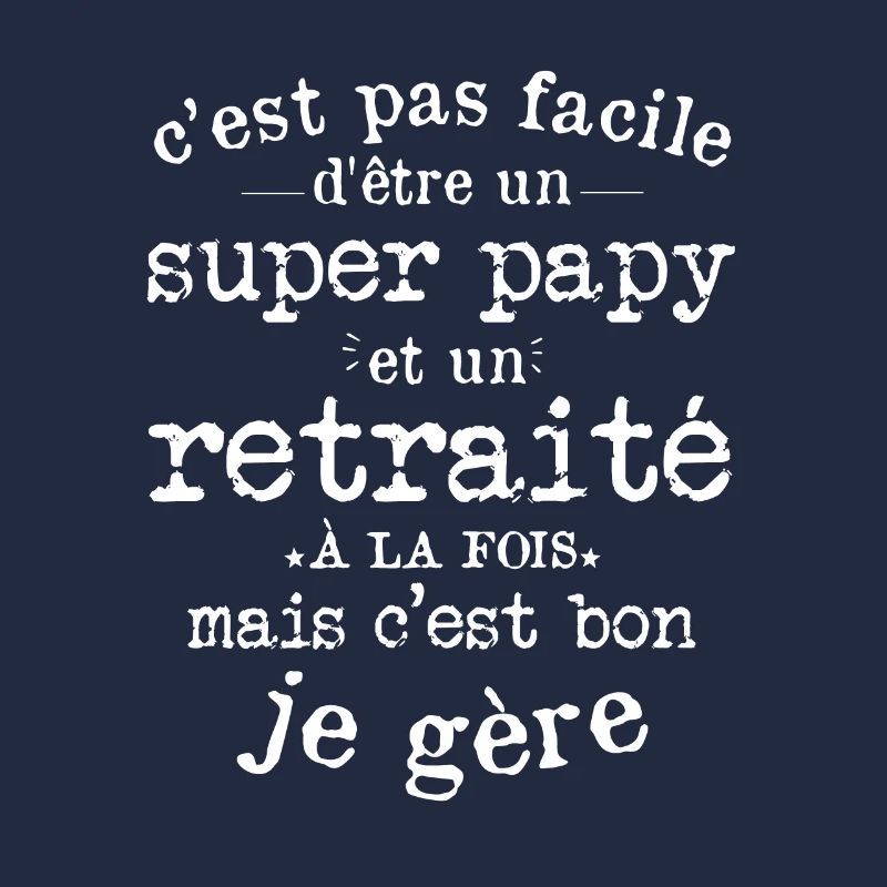 Cadeau De Retraite Pour Un Super Papy Retraité