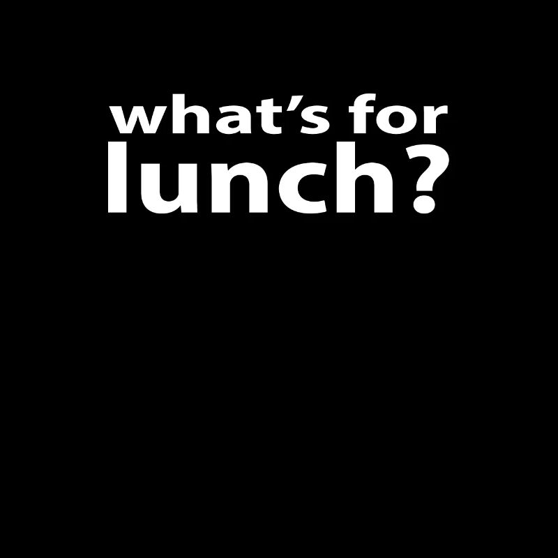 Was gibt es zum Mittagessen?