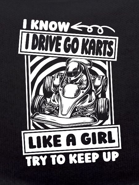 Go karting, karting, karting