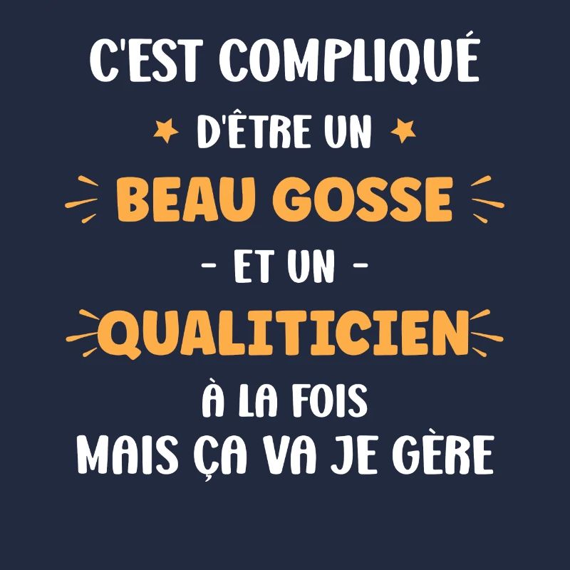 Beau gosse qualiticien