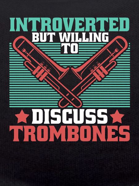 marching band trombone introverts