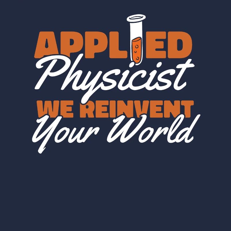 Physik Phyiker Cool Angewandte Physik