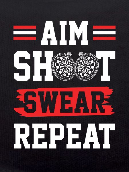 dart shoot swear repeat