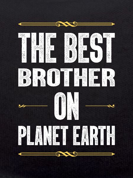 Best Brother Saying