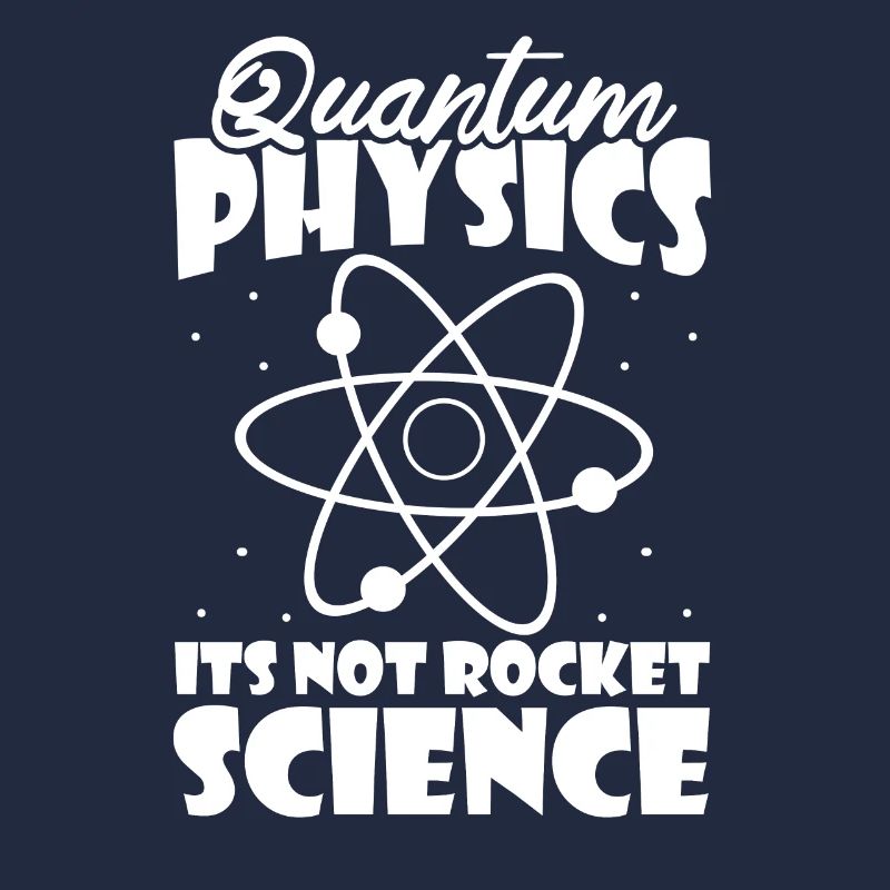 Physics Physicists Quantum Physics