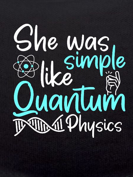 Physik Phyiker Lustig Quantenphysik
