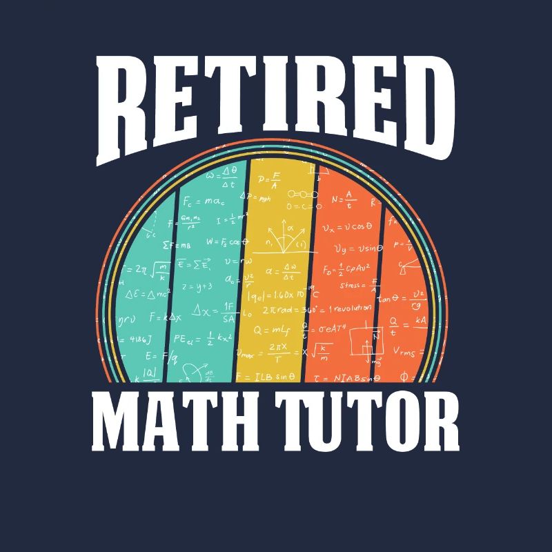 Math Teacher Math Retired Teacher