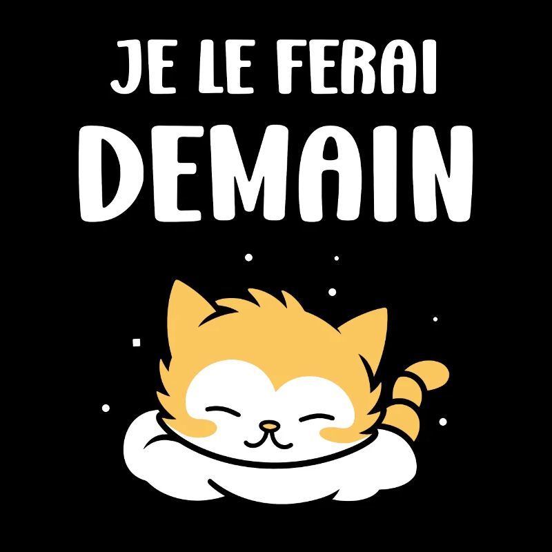 Je le ferai demain