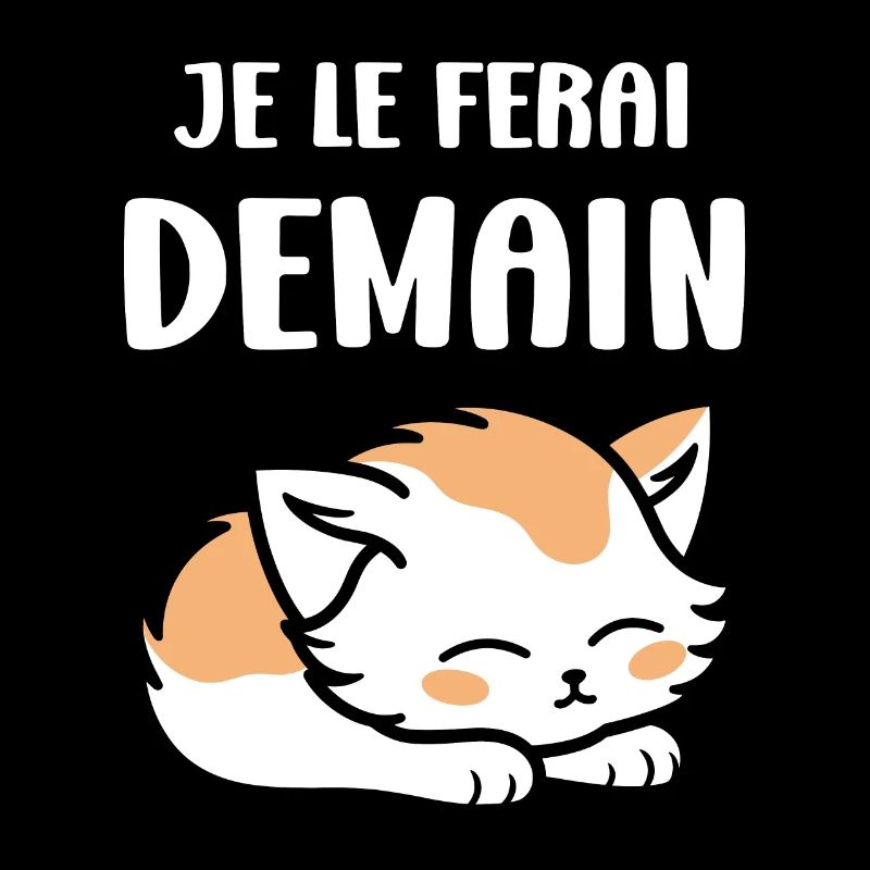 Je le ferai demain