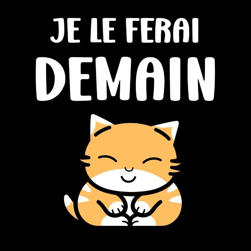 Je le ferai demain