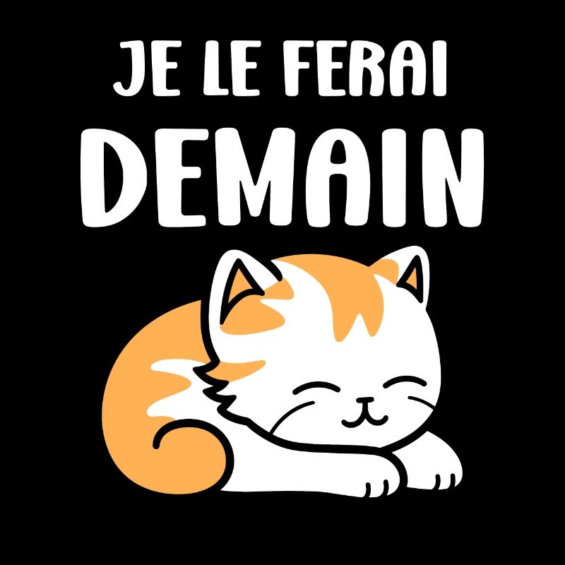 Je le ferai demain