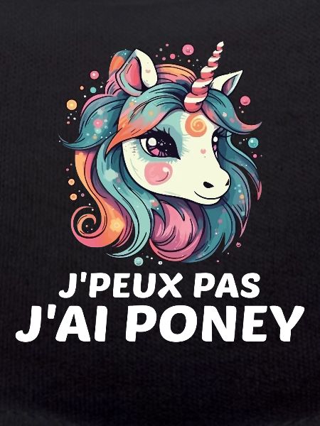 J'peux pas J'ai Poney