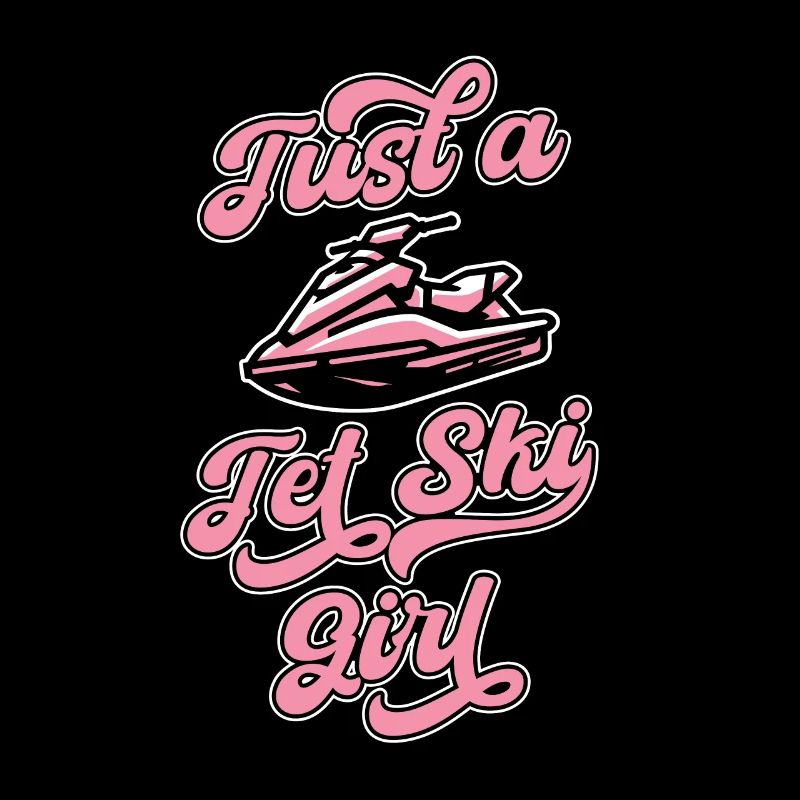 Jet Ski Just A Jet Ski Girl