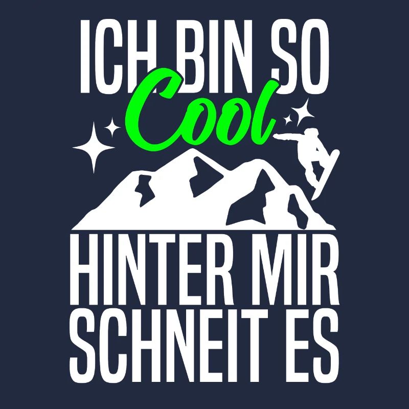 Ich bin so cool hinter mit schneit es