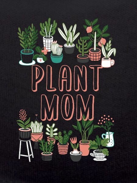 Plant Mom Gärtner