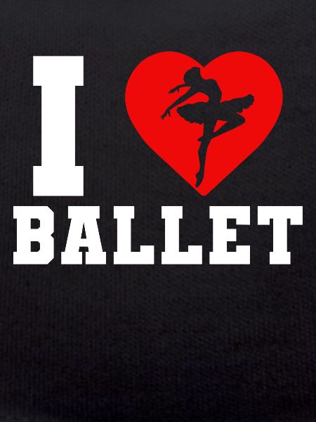I Love Ballet Dance