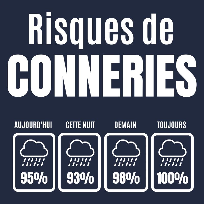 risques de conneries
