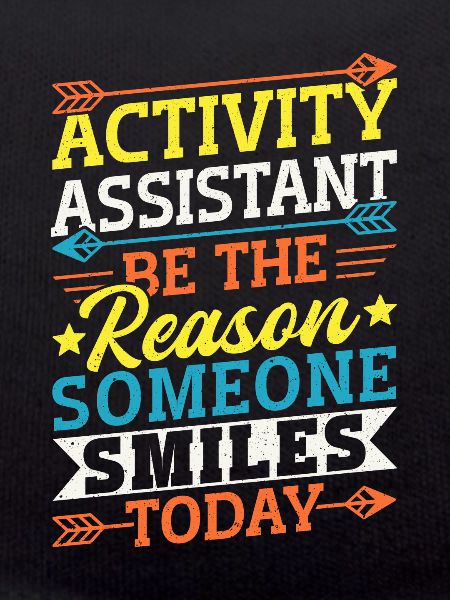 Activity Assistant Appreciation