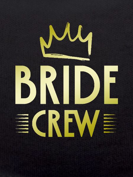 Bride Crew