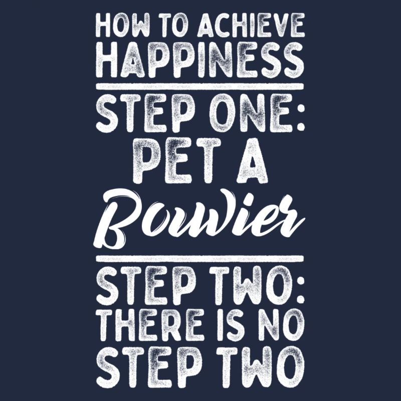 Step One: Pet A Bouvier Step Two: No Step Two