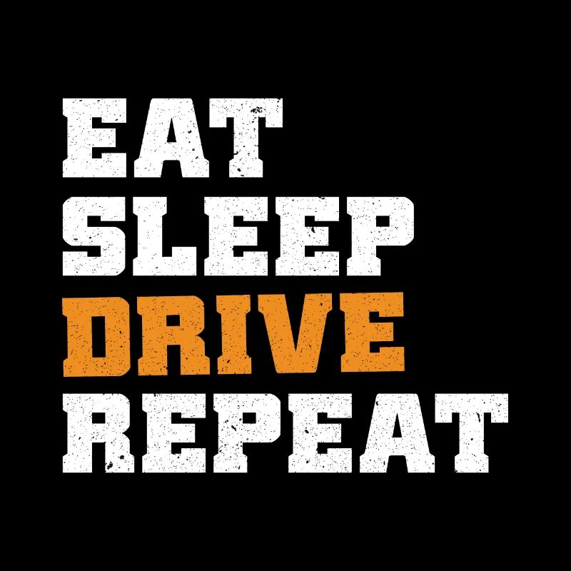 Manger Sleep Drive Répéter