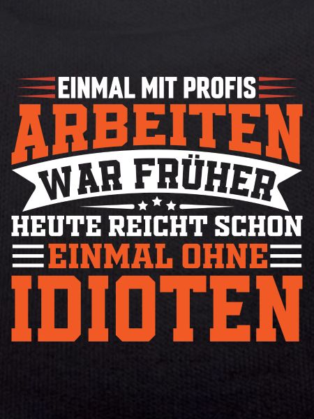 Einmal mit Profis arbeiten
