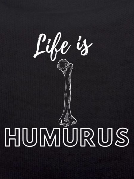 Life is Humurus