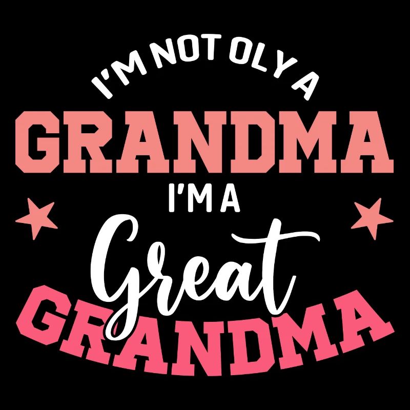 Ich bin nicht nur eine Oma, ich bin eine Uroma