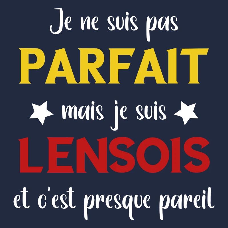 Je ne suis pas parfait mais lensois