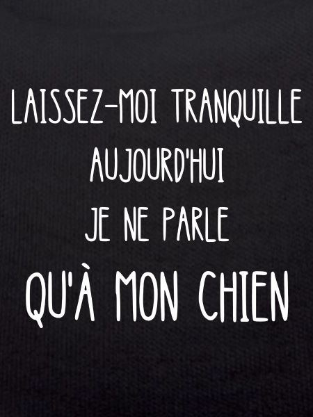 laissez-moi tranquille