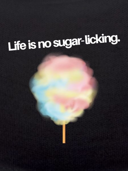 Life is no sugar