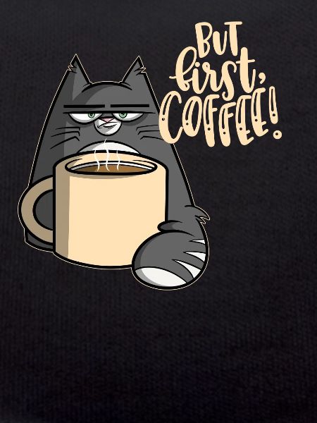 But First Coffee - Cat