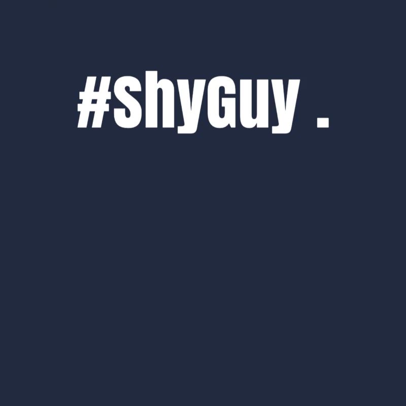 ShyGuy