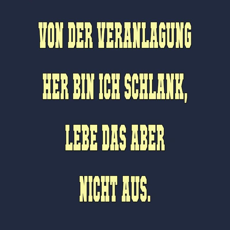 Spruch Schlank