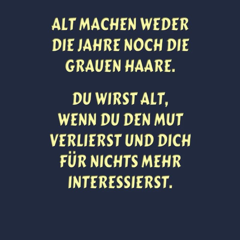 Spruch Alter