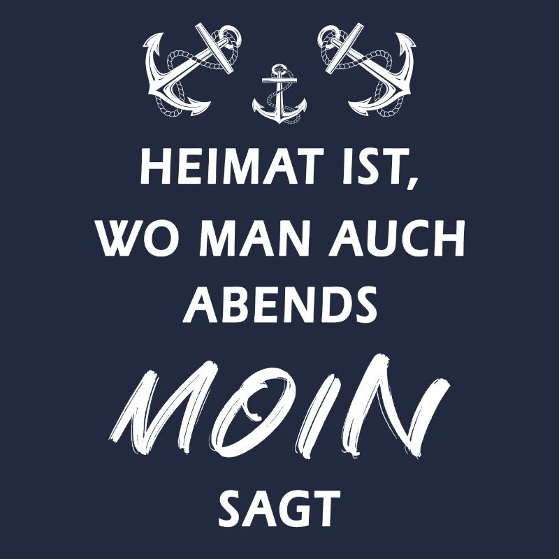 Heimat Moin cooler Spruch Anker Geschenkidee